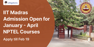 IIT Madras Admission Open for January - April NPTEL Courses; Apply till Feb 19